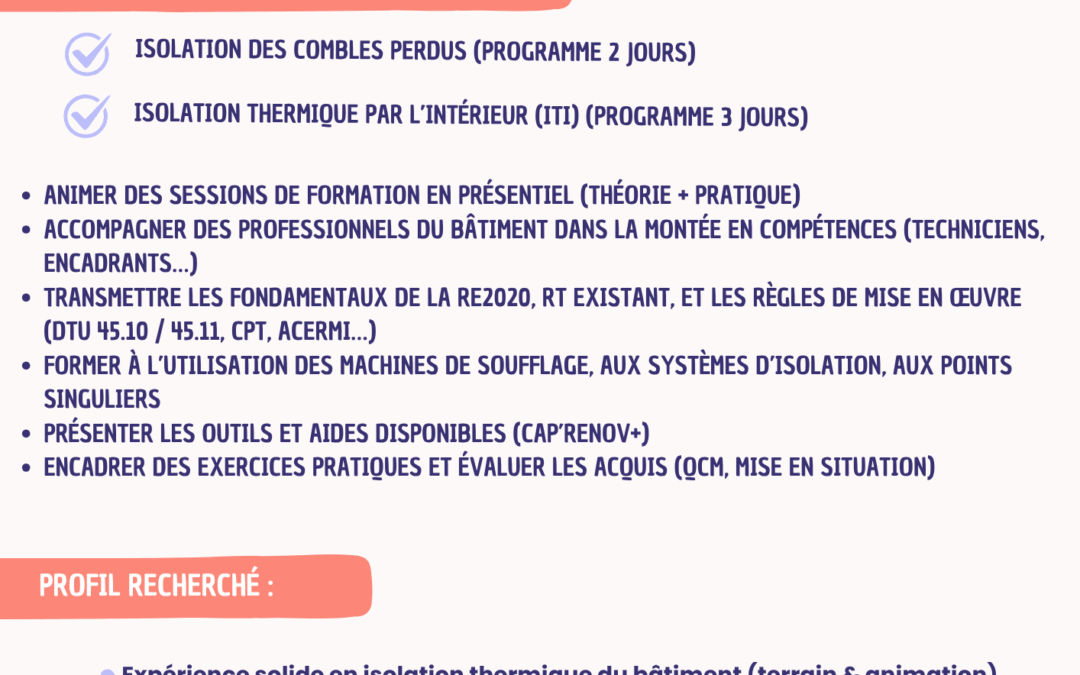 Recherche formateur·ice indépendant·e secteur BTP spécialisé· en rénovation énergétique, notamment en isolation thermique par l’intérieur (ITI)